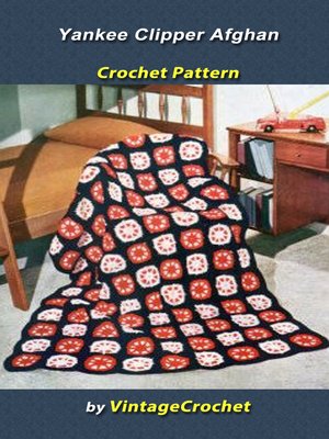 cover image of Yankee Clipper Afghan Vintage Crochet Pattern